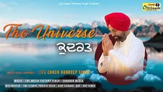 The Universe Kudrat | Life Coach Randeep Singh | The Muzik Factory | Latest Punjabi Song 2025