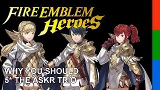 Why You Should 5* The Askr Trio