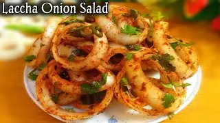 Spicy Laccha Onion Salad | Dhaba Style | Spicy Onion Rings