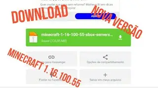 Download da nova vers&atilde;o do Minecraft (1.16.100.55)