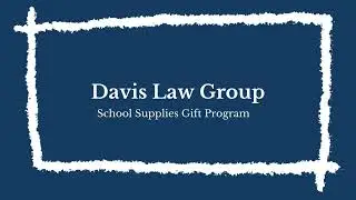 DLG School Supplies Gift Program! | Davis Law Group