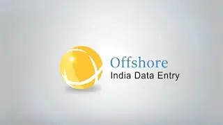 Offshore India Data Entry- What we do ?