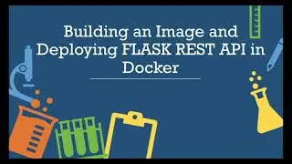 How to build Docker Image and deploy Flask REST API using Gunicorn server