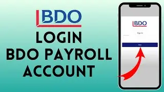 How to Login to BDO Payroll Account (2024) | Sign In to BDO Payroll Account