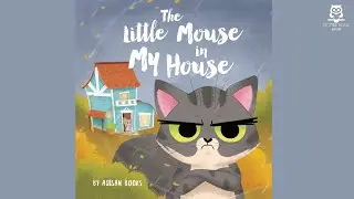 The Little Mouse In My House with Audio, written by Adisan Books | 2021