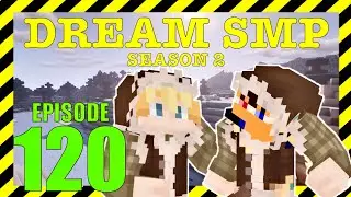 Project Dreamcatcher | Dream SMP Season 2 Ep 120