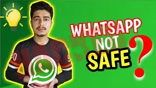 WhatsApp Not Safe? |  WhatsApp End To End Encryption Explained | Is Whatsapp Video Calling Safe?