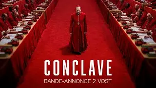 CONCLAVE - Bande-annonce 2 (VOST)