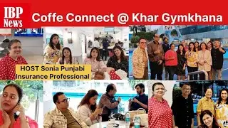 IBP Coffee Connect at Khar Gymkhana I Mumbai  l Business Networking Event 