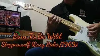 Born To Be Wild Steppenwolf(Easy Rider)1969 With:Fender California🇺🇸🎸Stratocaster Guitar#steppenwolf