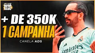 Canela Revela Como Fez + de R$350K com uma ÚNICA CAMPANHA no Google Ads Anunciando na Gringa!