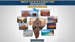 Your ULTIMATE India Bucket List: Top 10 Places You MUST Visit!