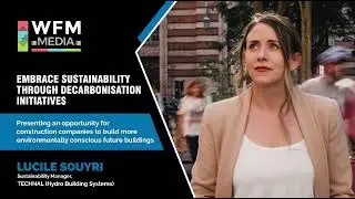 Embrace Sustainability through Decarbonisation | Lucile Souyri Technal (Hydro Building Systems)