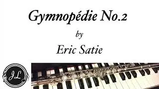 Gymnopedie No 2 - Piano Accompaniment for Flute - Eric Satie