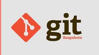 Git   Snapshot