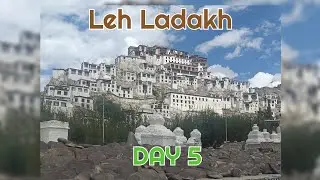 Leh Ladakh Tour 2025 | H&pound;@V&pound;N | DAY 5