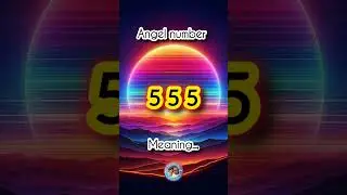 Angel number 555 meaning #hindi #angelnumbers #555 #shorts