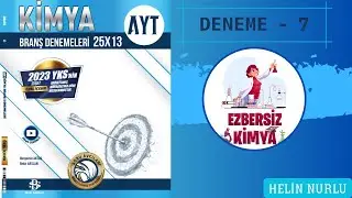 BİLGİ SARMAL l AYT KİMYA l BRANŞ DENEMELERİ l KİMYA ÇÖZÜMLERİ l DENEME - 7