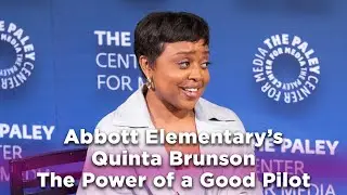 Back to School: An Evening with Abbott Elementary's Quinta Brunson: The Power of a Good Pilot