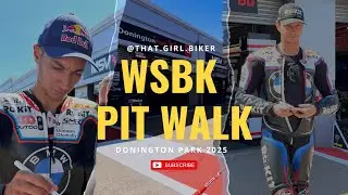 Прогулка по пит-лейн WSBK в Донингтоне, 2025 | встретил Топрака и других замечательных гонщиков. ...