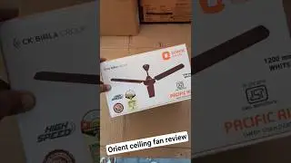 Orient electric Pacific air ceiling fan review in Hindi #ceilingfan
