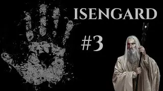 KRİTİK KARARLARIN ZAMANI GELDİ !! Third Age Total War [DaC EUR] - ISENGARD - Bölüm 3