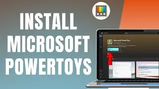 How to Download & Install Microsoft PowerToys on Windows 10/11 -  Easy Guide