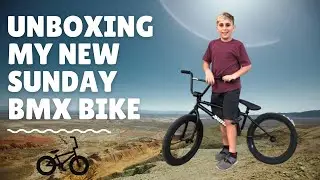 Unboxing | NEW Sunday BMX Bike!