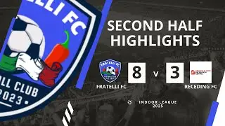Fratelli FC VS Receding FC Football Season 7 Game 2 (SECOND HALF)