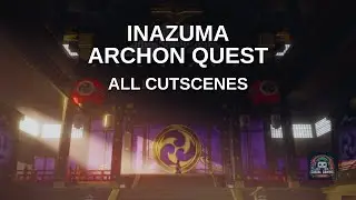 Inazuma Archon Quest All Cutscenes | Genshin Impact Cutscenes