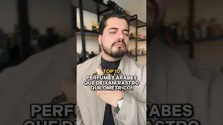 TOP 10 PERFUMES &Aacute;RABES QUE DEIXAM UM RASTRO QUILOM&Eacute;TRICO! #perfumes