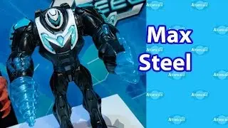 Max Steel Toys Toy Fair Preview