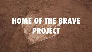 Home of the Brave Project