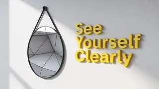 The Mirror &ndash; Reconnecting With Yourself