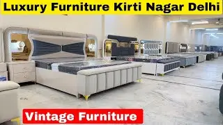 Luxury Furniture Bed Sofa Set Dining Table Chair Design Vintage Furniture Market Kirti Nagar Delhi