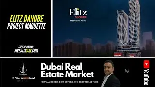 DANUBE ELITZ PROJECT MAQUETTE