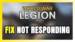 How to FIX World War Legion Not Responding!