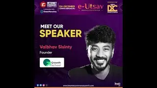 Vaibhav Sisinty Founder GrowthSchool | ICS e-Utsav 2023
