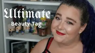 Ultimate Beauty Tag