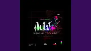 Signs and Sounds