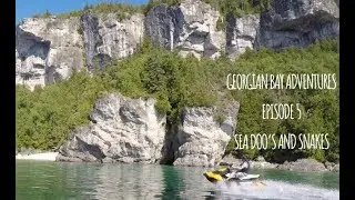 Georgian Bay Adventures - Episode 5 - Sea Doo's and Snakes