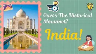 guess the historical monuments in india ||kids popular quiz||