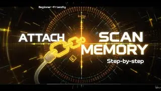 How to Attach to a Process & Scan Memory in Cheat Engine | Beginner Memory Hacking Tutorial