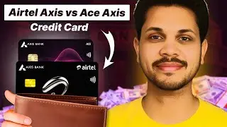 The ABSOLUTE BEST Cashback Credit Card in 2025 Airtel Axis vs ACE