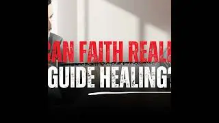 Episode 2- Can Faith Really Guide Healing?