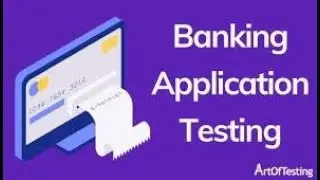 Core Banking testing - Introduction