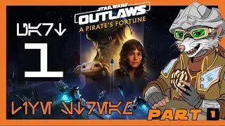 Star Wars Outlaws | A Pirate&rsquo;s Fortune DLC | Part 1