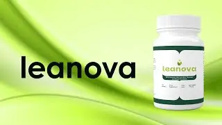 Leanova Reviews |Burn Fat, UK/IE , 2025