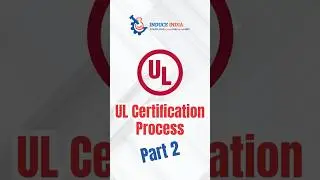 UL Certification Process (Part 2) #ulcertification #ulcertified