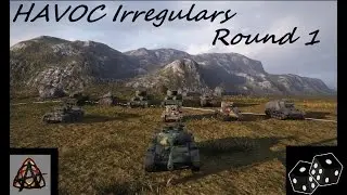 World of Tanks: Havoc X Irregulars vs Sir Havoc and Co: Round 1